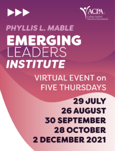 Phyllis L. Mabel Emerging Leaders Institute. Virtual Events on Five Thursdays. 29 July 26 August 30 September 28 October 2 December 2021