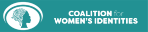 COALITION FOR WOMEN'S IDENTITIES