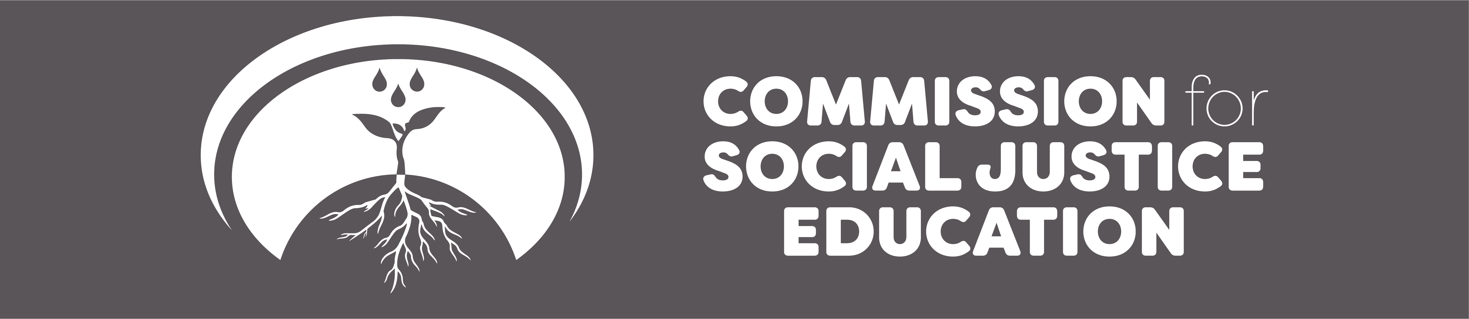 COMMISSION FOR SOCIAL JUSTICE EDUCATION