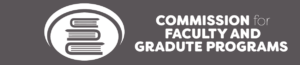 Commission for Faculty and Graduate Programs