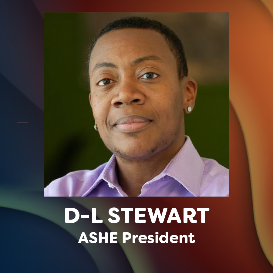 headshot of D-L Stewart and text that reads ASHE President