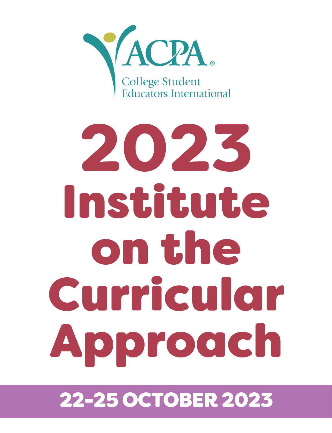 2023 Institute on the Curricular Approach 22-25 October 2023