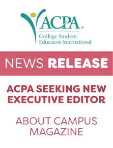 news release. ACPA seeking new Executive Editor for About Campus Magazine