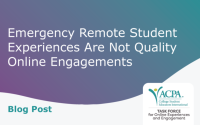 Emergency Remote Student Experiences are Not Quality Online Engagements