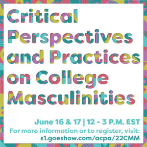 Critical Perspectives and Practices on Colleges Masculinities