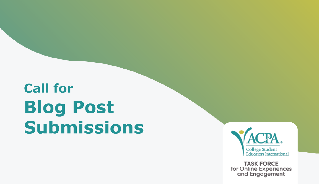 ACPA OEE: Call for Blog Post Submissions