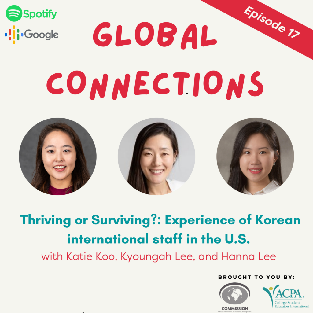 Thriving or Surviving?: Experience of Korean international staff in U.S.