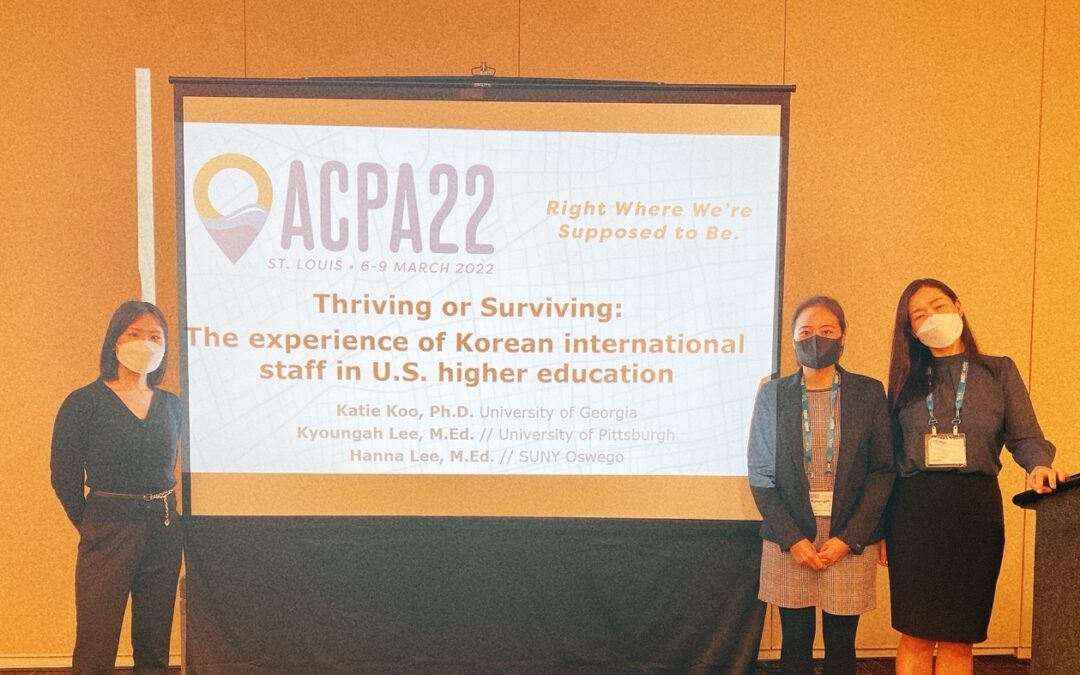 (Podcast) #17-[ACPA22 Conference] Thriving or Surviving?: Experience of Korean international staff in U.S.