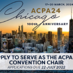 ACPA24 100th Anniversary in Chicago, IL. 17-20 March, 2024. Apply to serve as the ACPA24 Convention Chair. Applications due 22 July 2022