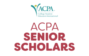 ACPA SENIOR SCHOLARS