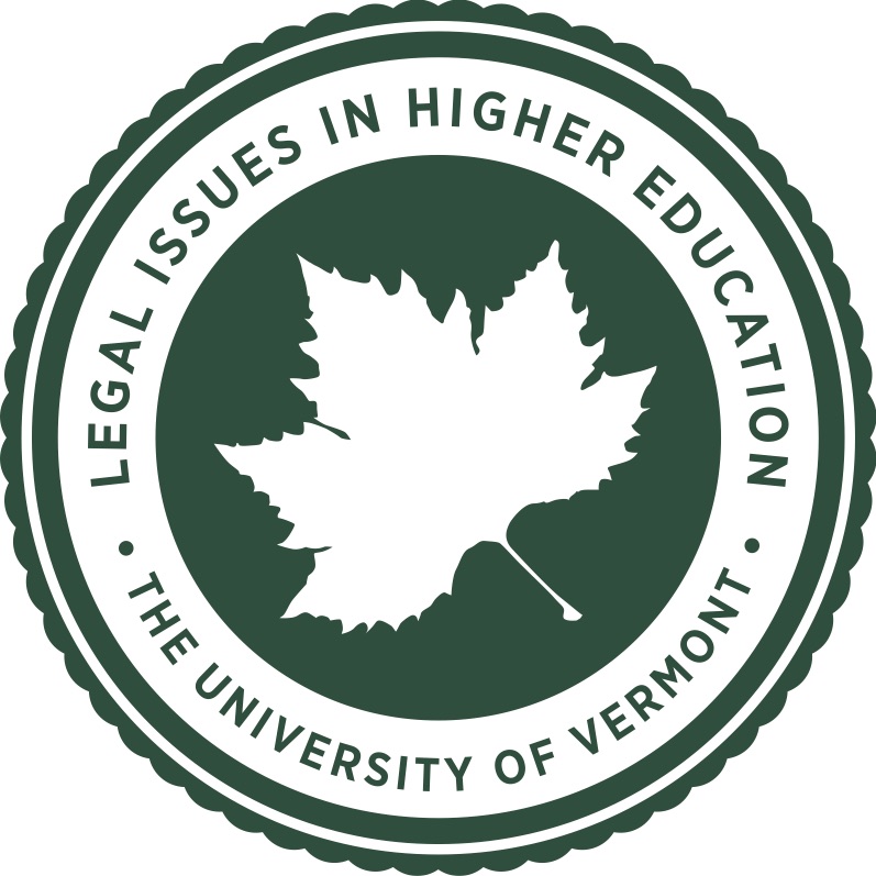 Legal Issues in Higher Education The University of Vermont