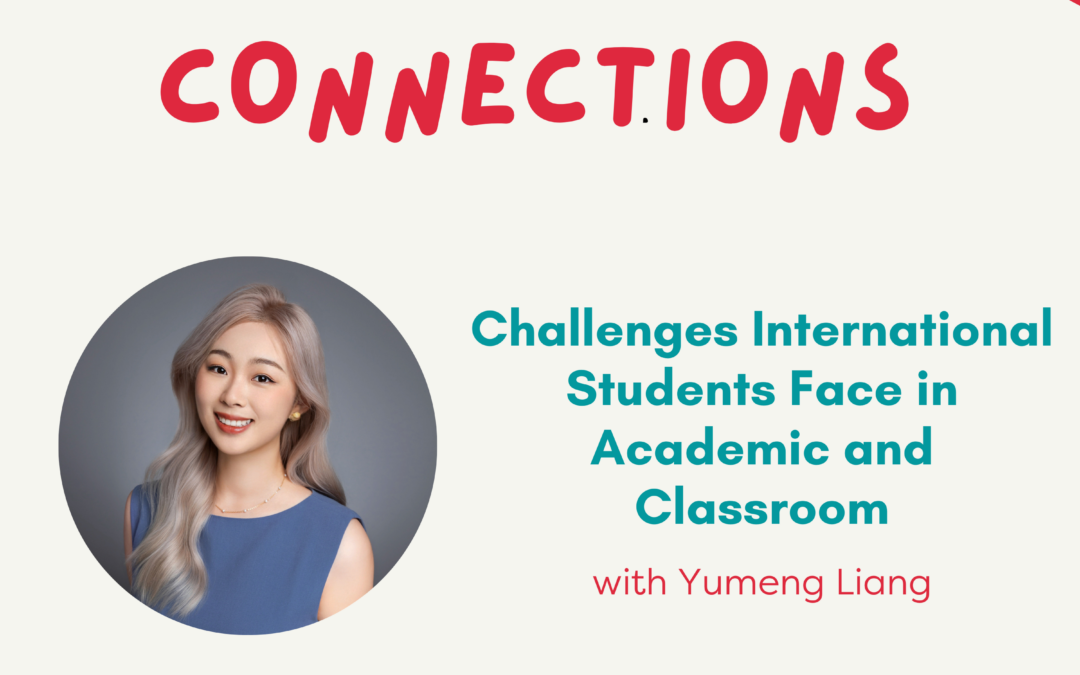 (Podcast) #26-Challenges International Students Face in Academic and Classroom 