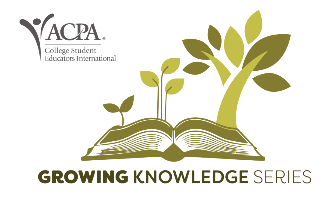 ACPA Growing Knowledge Series- Listen to the Students: Composite Poems on Racial Justice Advocacy in Fraternity/Sorority Life