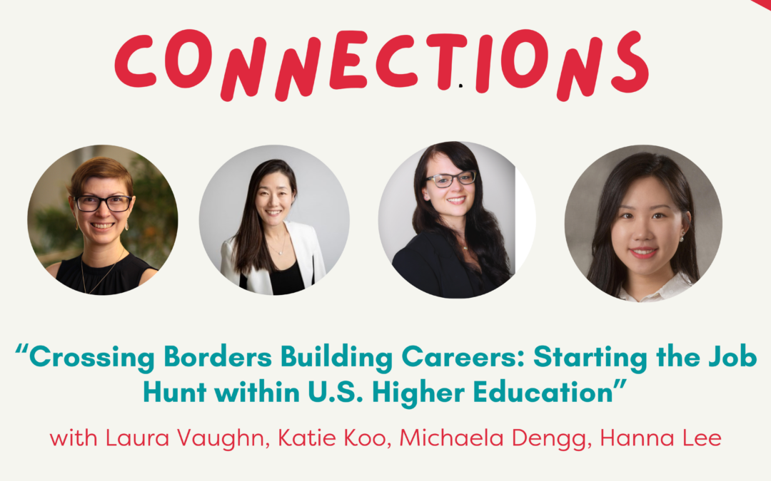 (Podcast) #27-Crossing Borders Building Careers Starting the Job Hunt Within Higher Education