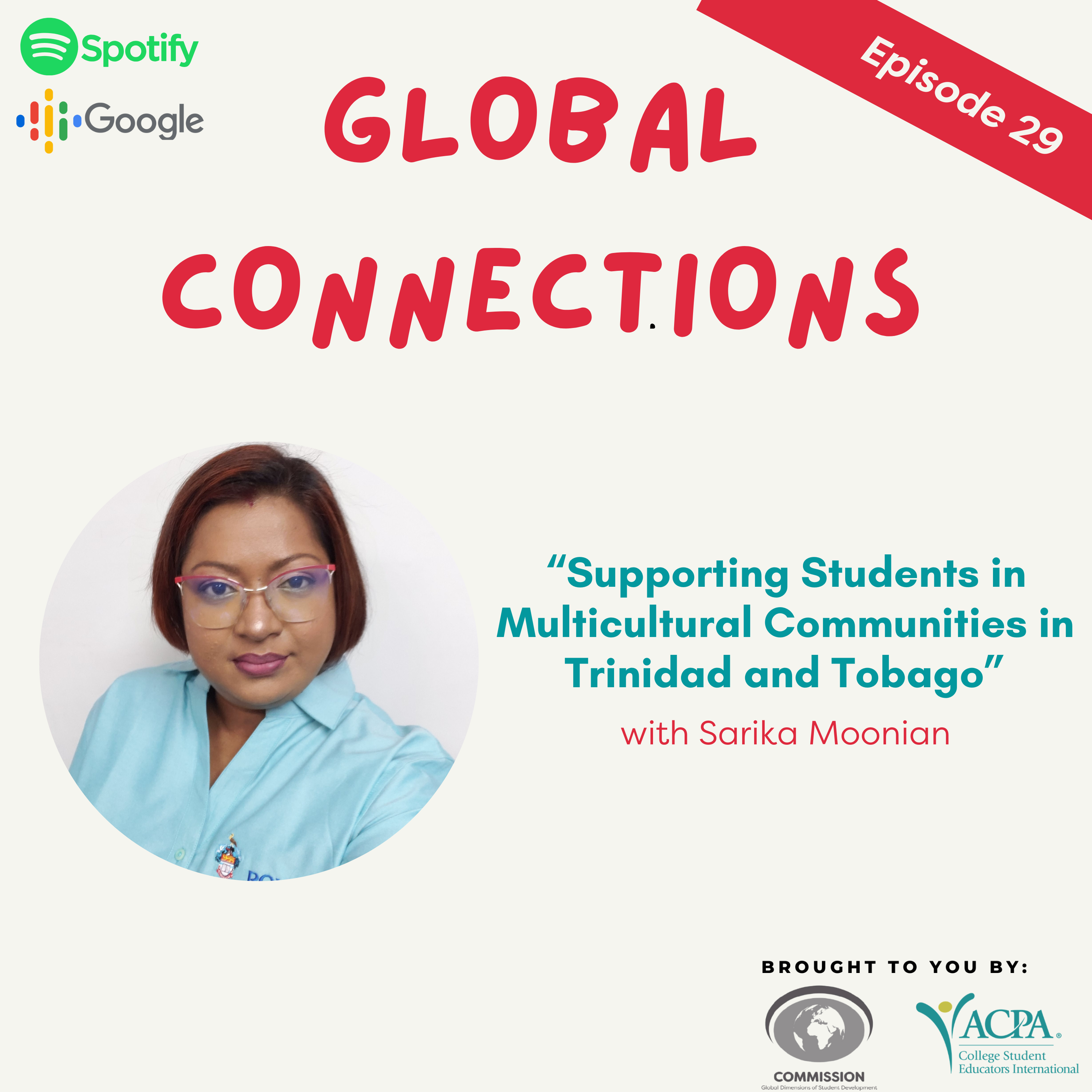 (Podcast) #29- Supporting Students in Multicultural Communities in Trinidad and Tobago by Sarika Moonian