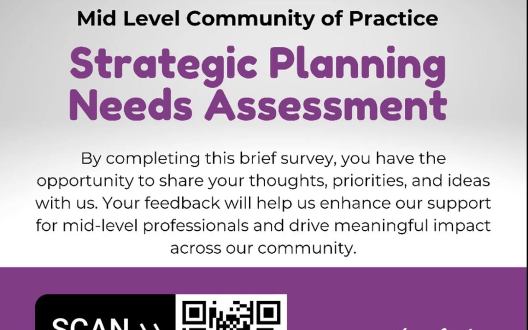 MLCOP wants to hear from you!: Mid-Level Needs Assessment