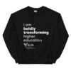 ACPA Boldly Transforming Sweatshirt