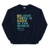 ACPA Foundation BE THE GOOD Fundraiser - Sweatshirt - Image 2