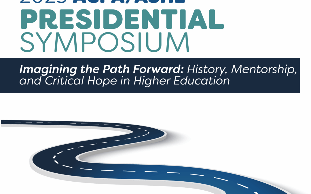 2025 ACPA/ASHE Presidential Symposium