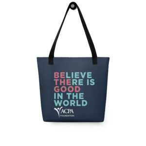 ACPA Foundation BE THE GOOD Fundraiser Tote Bag